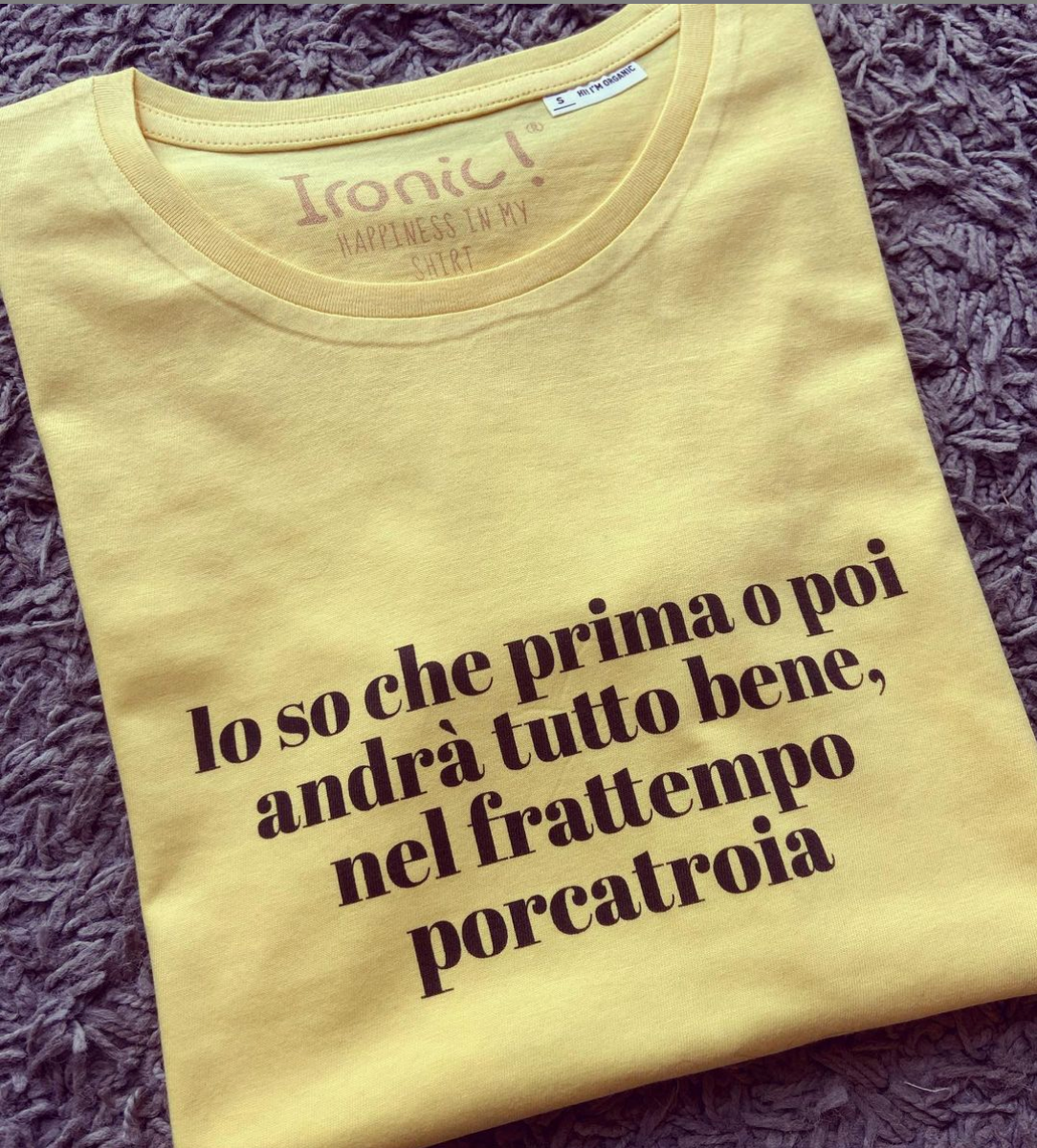 Maglia Donna Lo so che prima o poi andrà tutto bene...