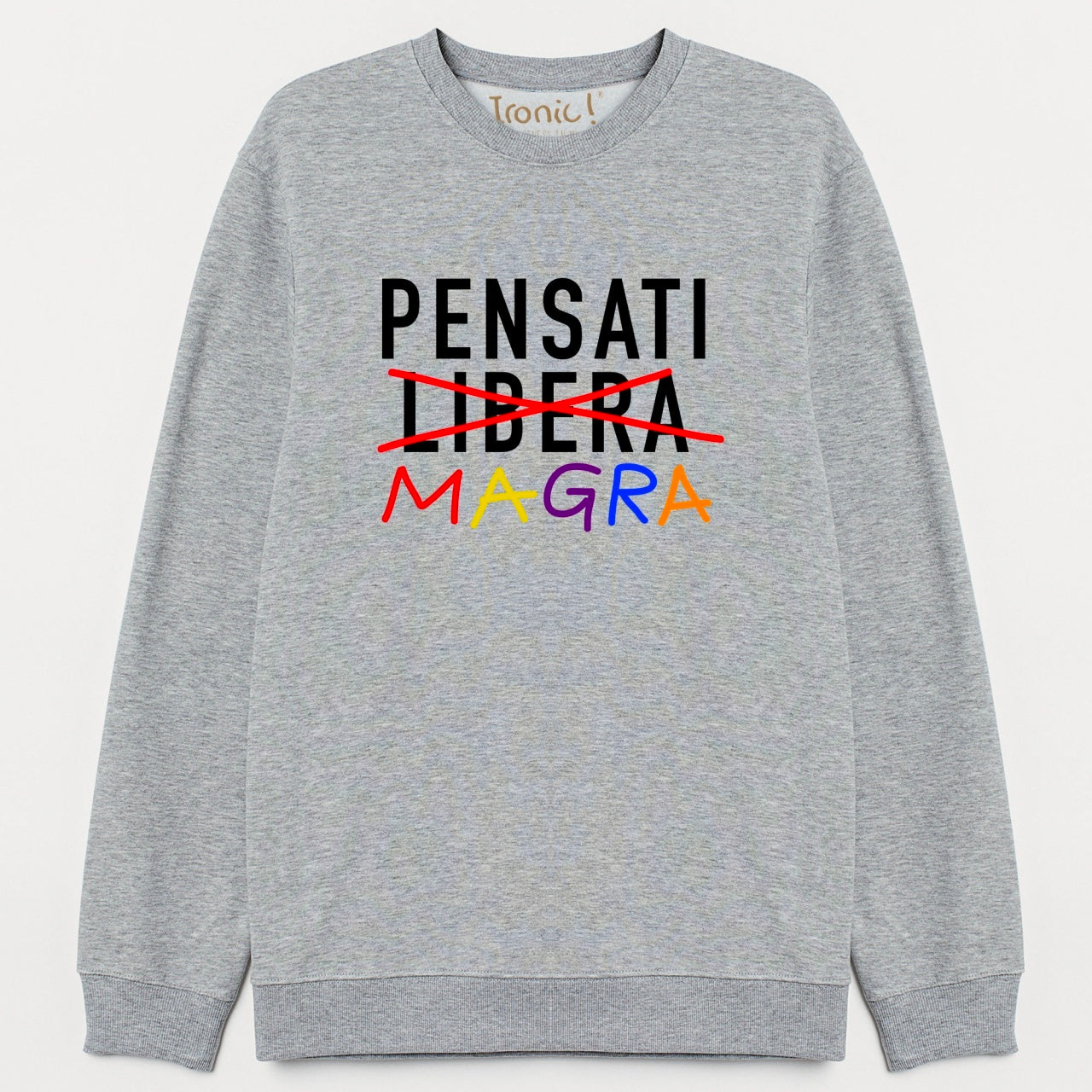 Felpa Donna "Pensati Magra"