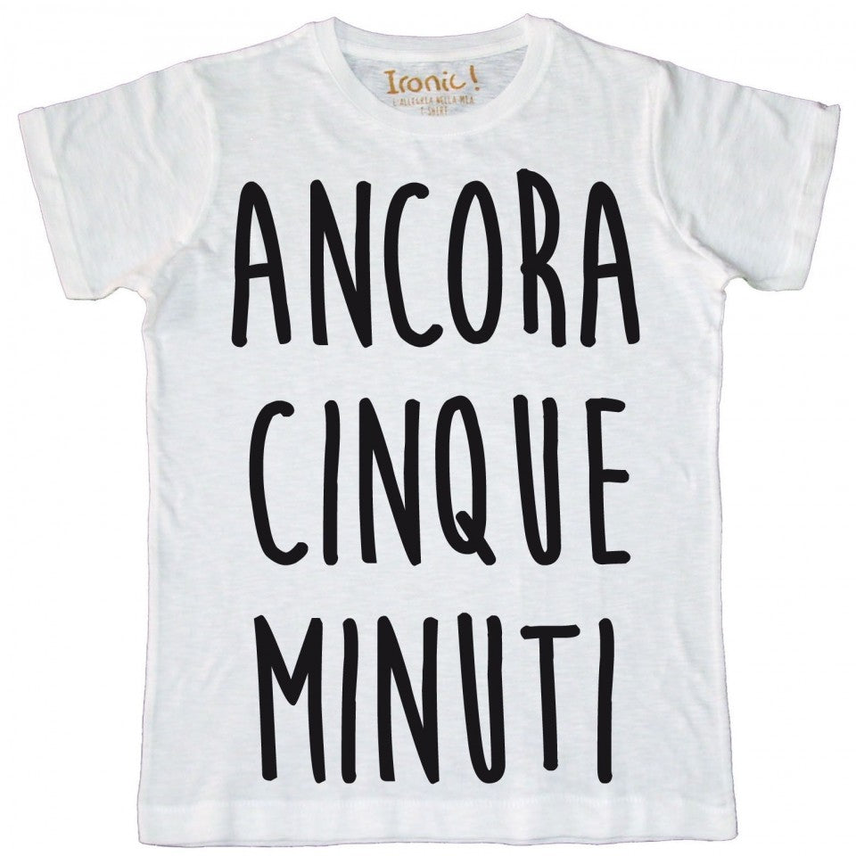 Maglia Bambino "Ancora 5 minuti"