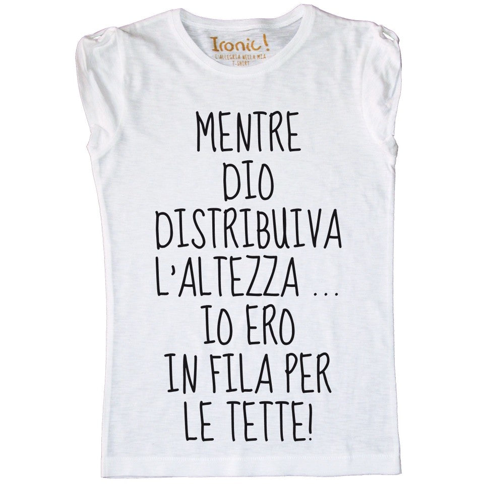 Maglia Donna Ero in fila per le tette ...