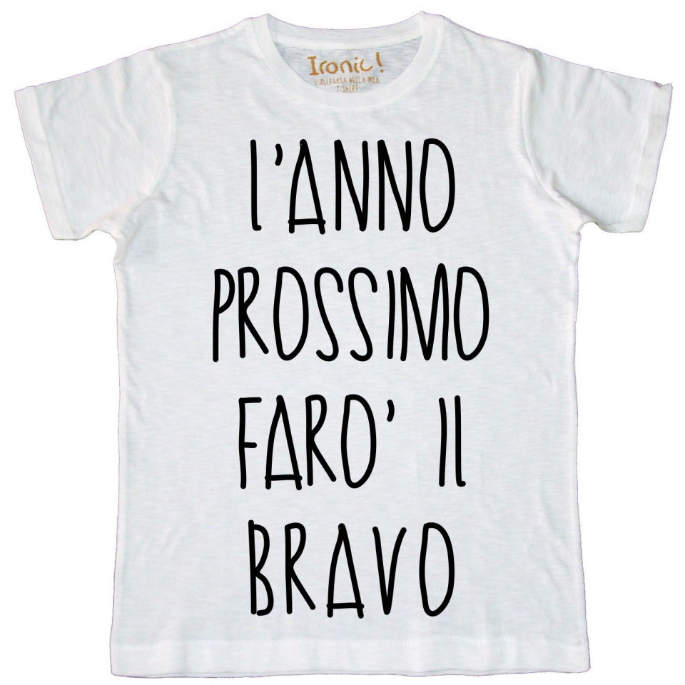 Maglia Uomo "L'Anno prossimo farò il bravo"