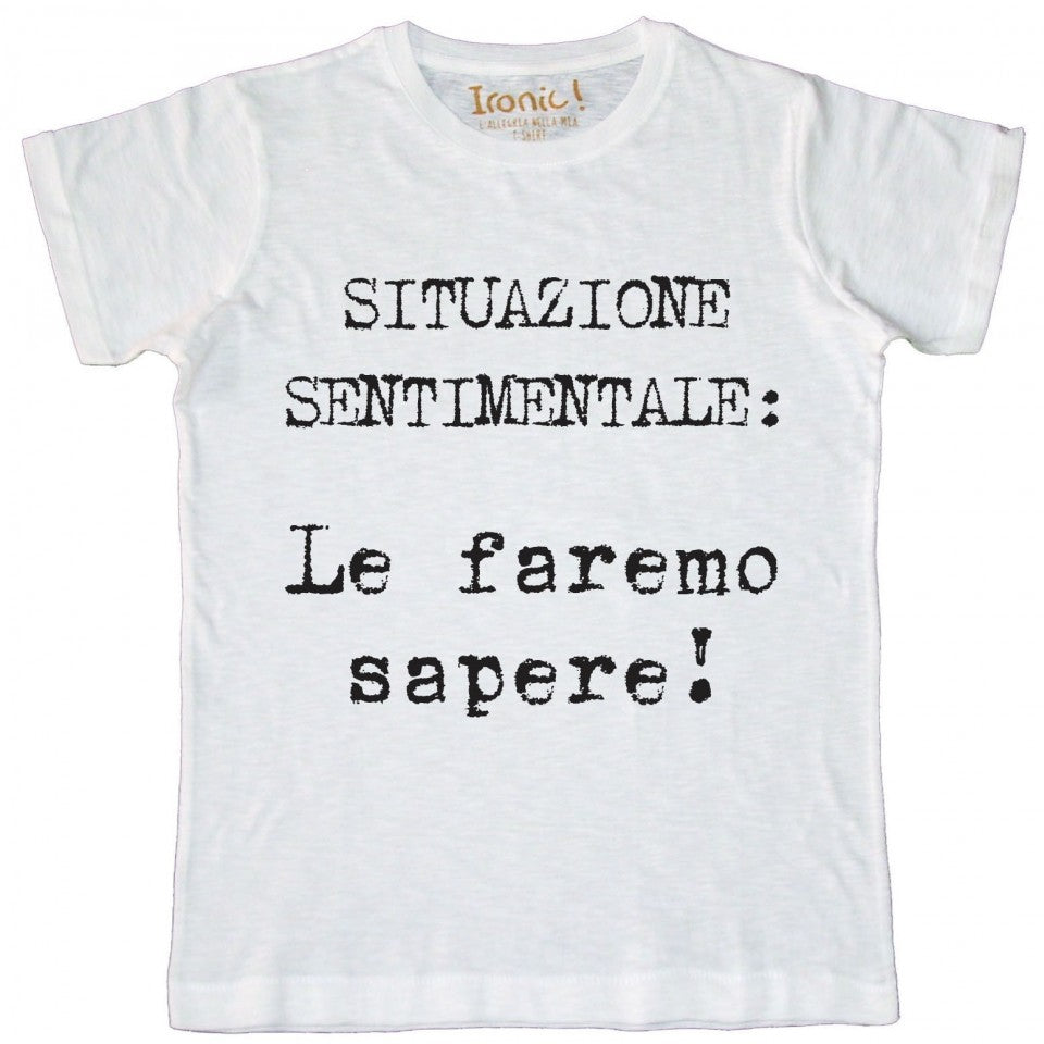 Maglia Uomo "Le faremo sapere"