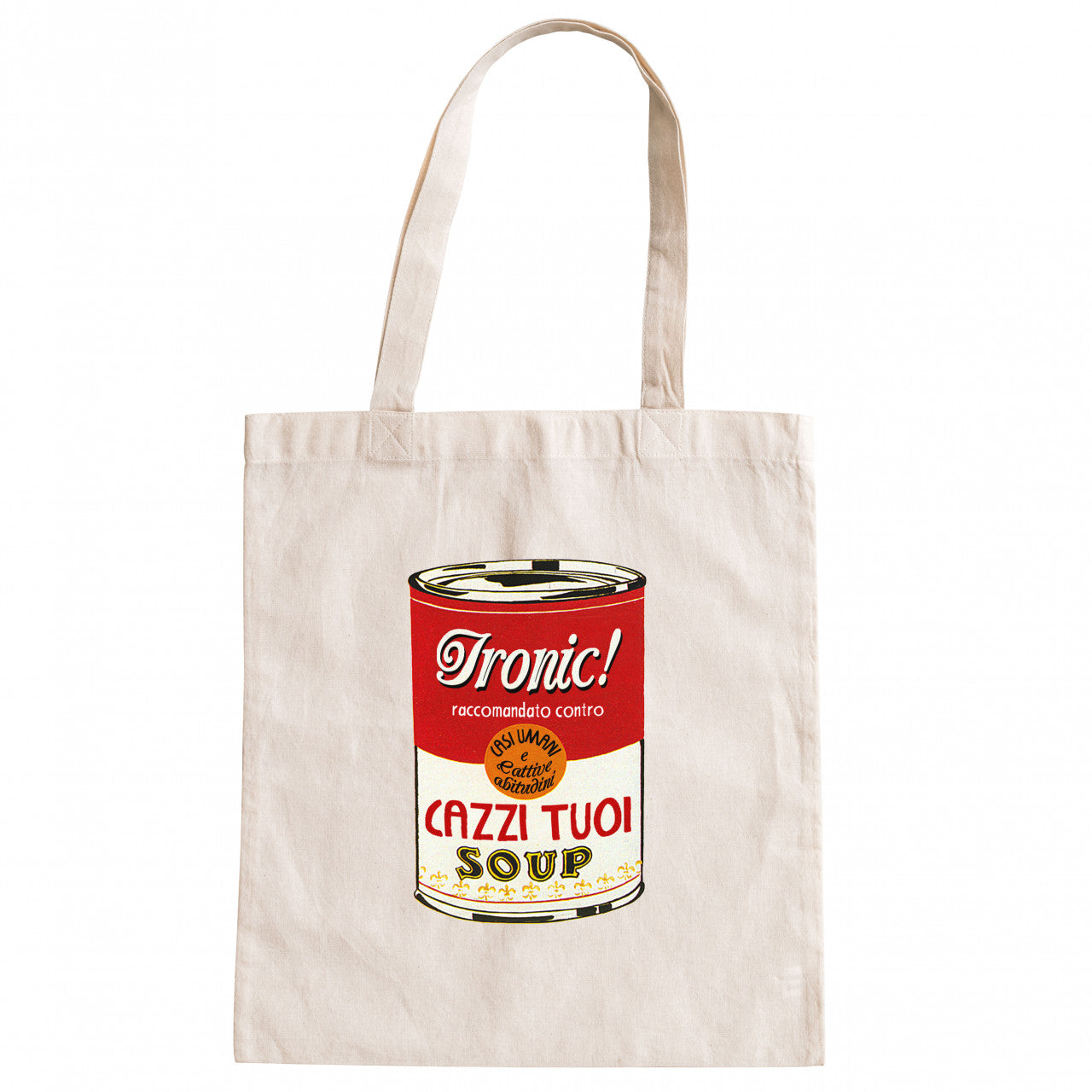 Shopper "Cazzi tuoi soup"