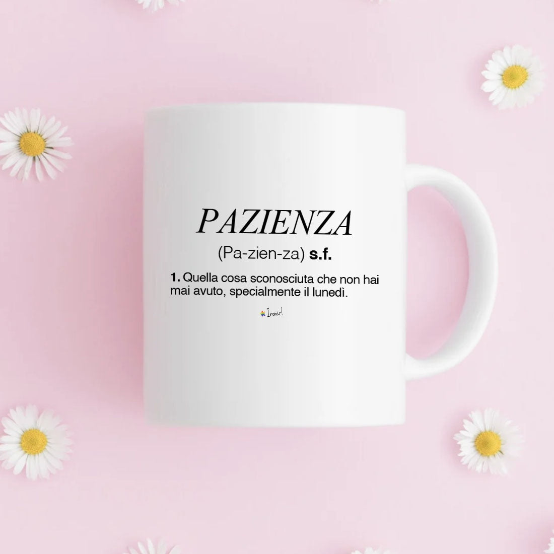 Tazza "Pazienza"