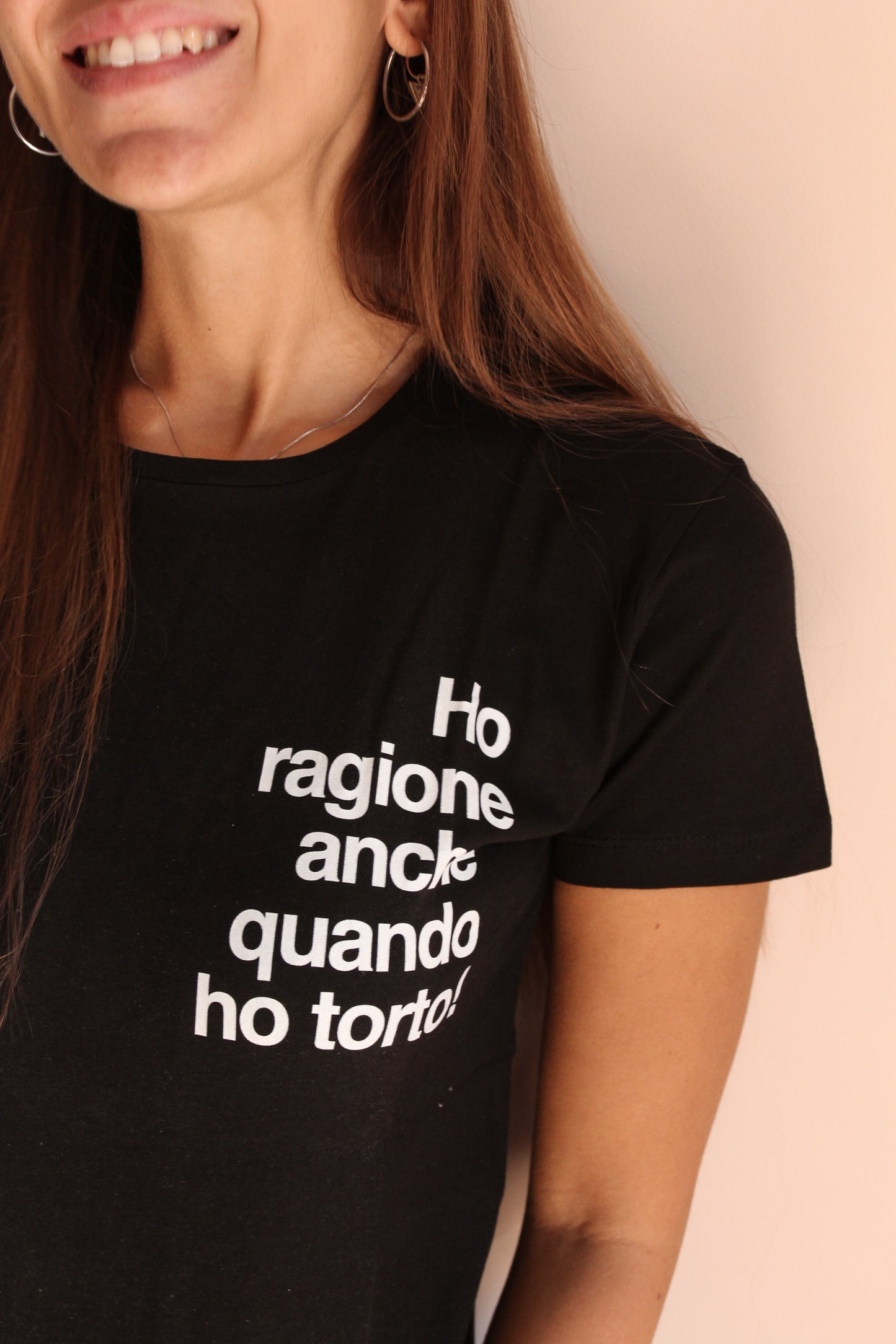 Maglia Donna "Ho ragione anche quando ho torto"