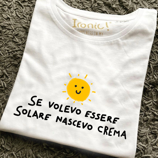 Maglia Donna Se volevo essere Solare nascevo Crema