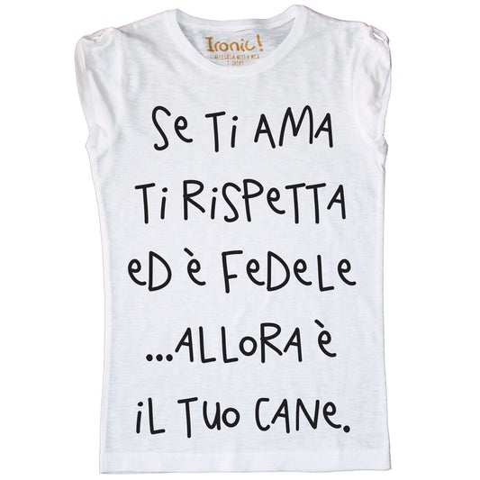 Maglia Donna "Se ti Ama..."