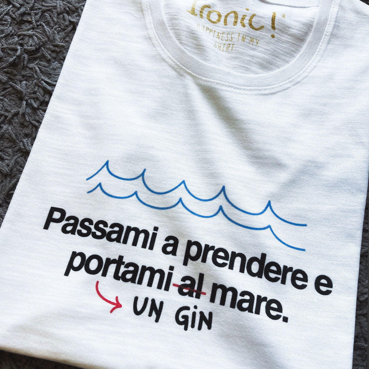 Maglia Donna "Passami a prendere e portami al mare"