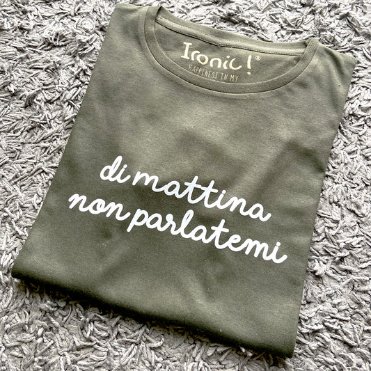 Maglia Donna Di mattina non parlatemi