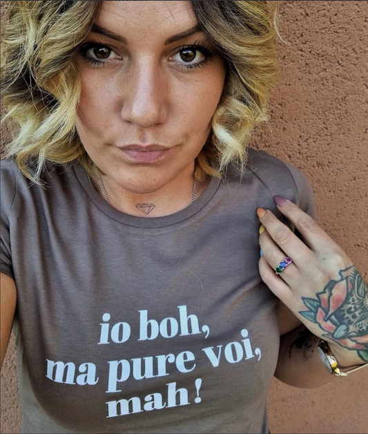 Maglia Donna io boh ma pure voi mah