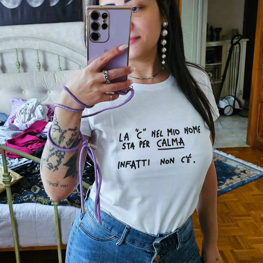 Maglia Donna La "C" nel mio nome sta per calma