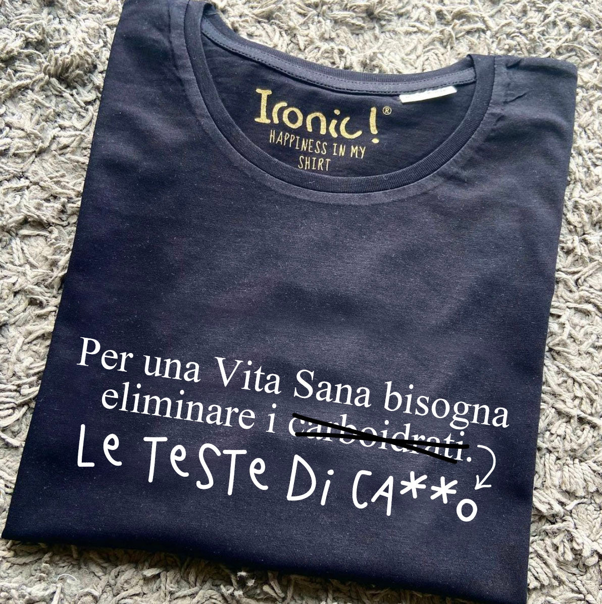 Maglia Donna Per una vita sana bisogna eliminare...