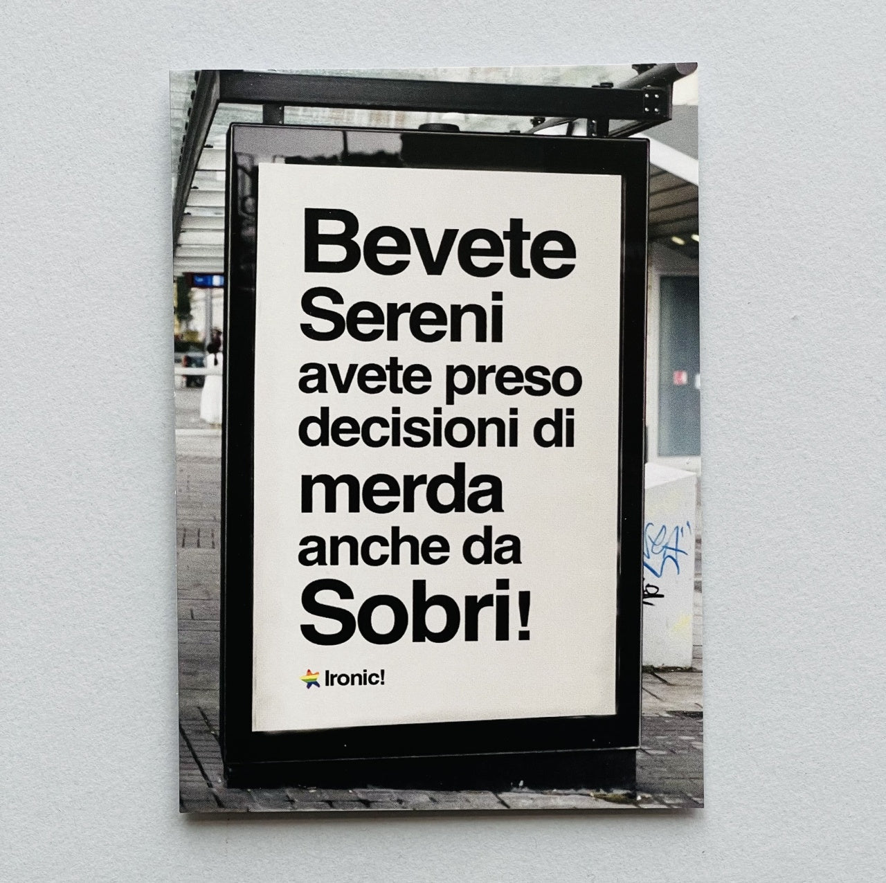 Cartolina "Bevete sereni"