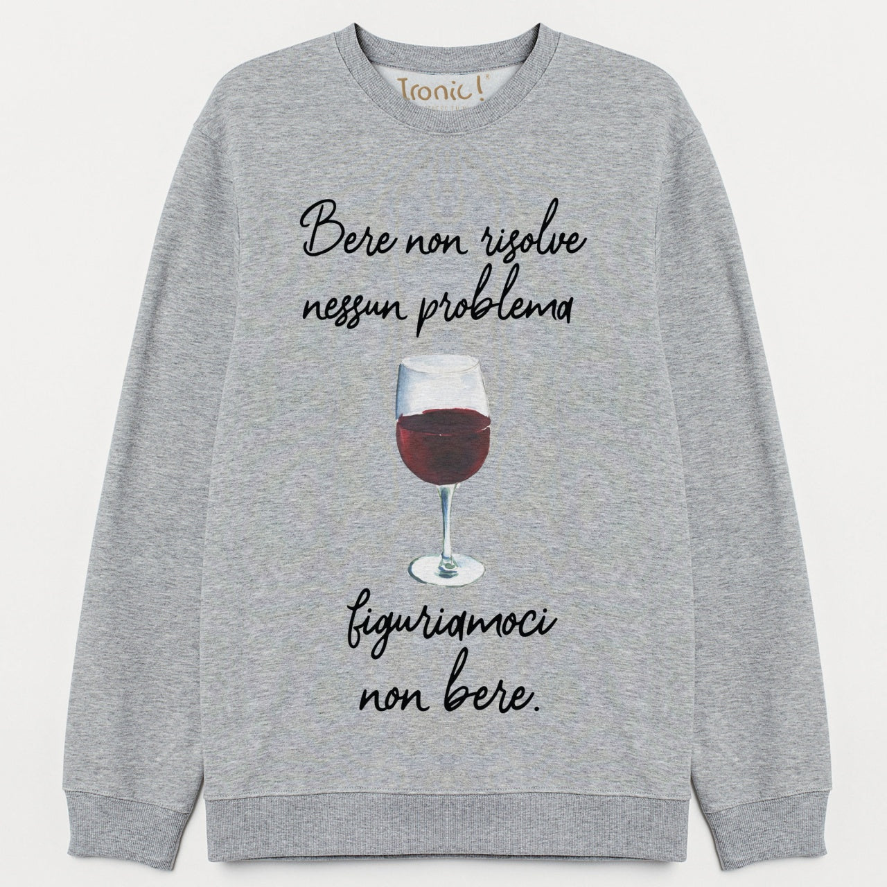 Felpa "Bere non risolve nessun problema..."