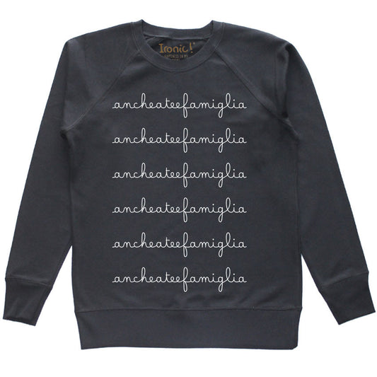 Felpa Donna "Anche a te e Famiglia"