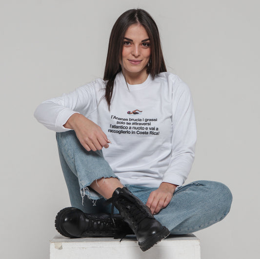 Felpa Donna "L'Ananas fa dimagrire..."