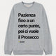 Felpa Donna "Pazienza fino a un certo punto..."