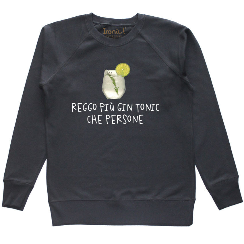 Felpa Donna "Reggo più gin tonic che persone"