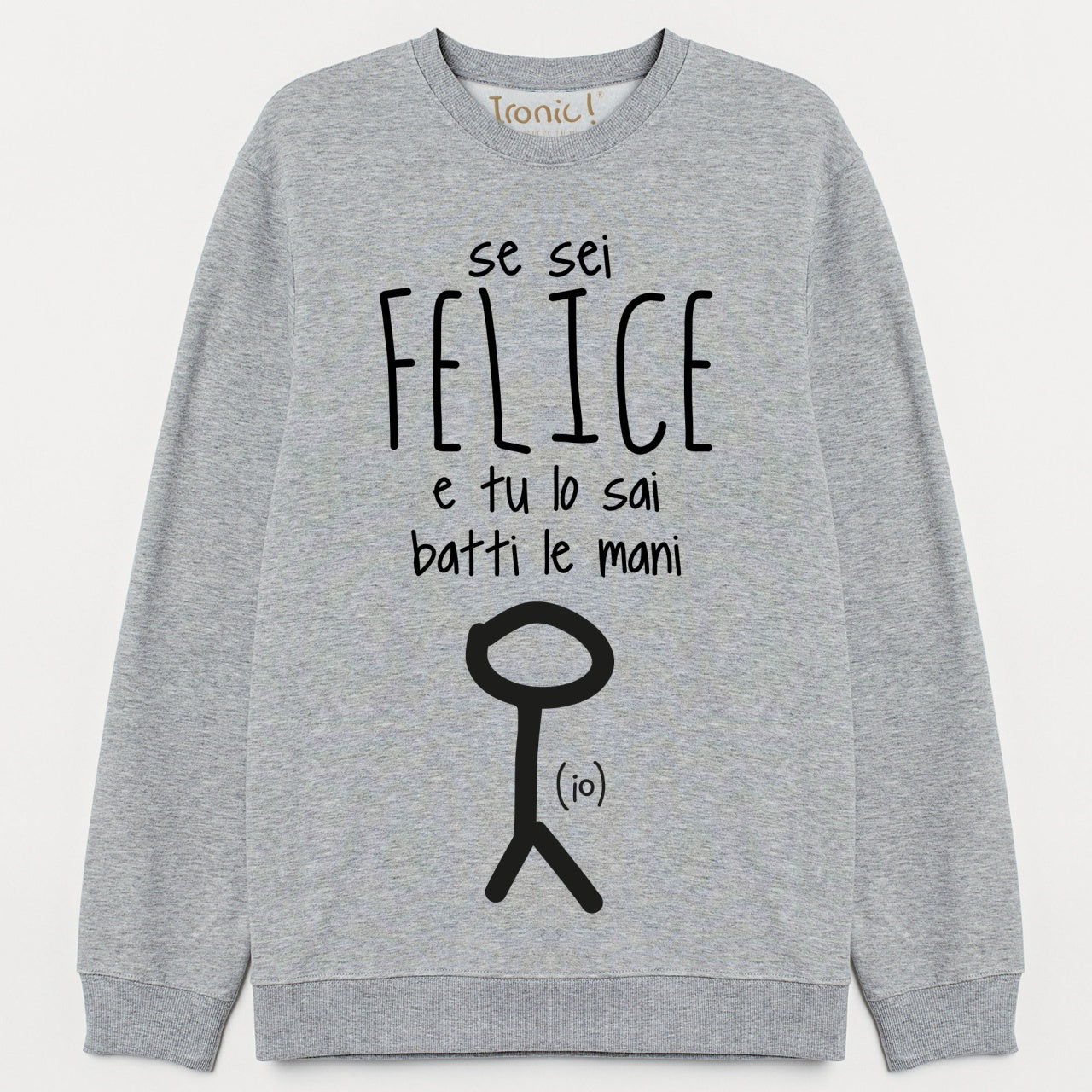 Felpa Donna "Se sei felice batti le mani"