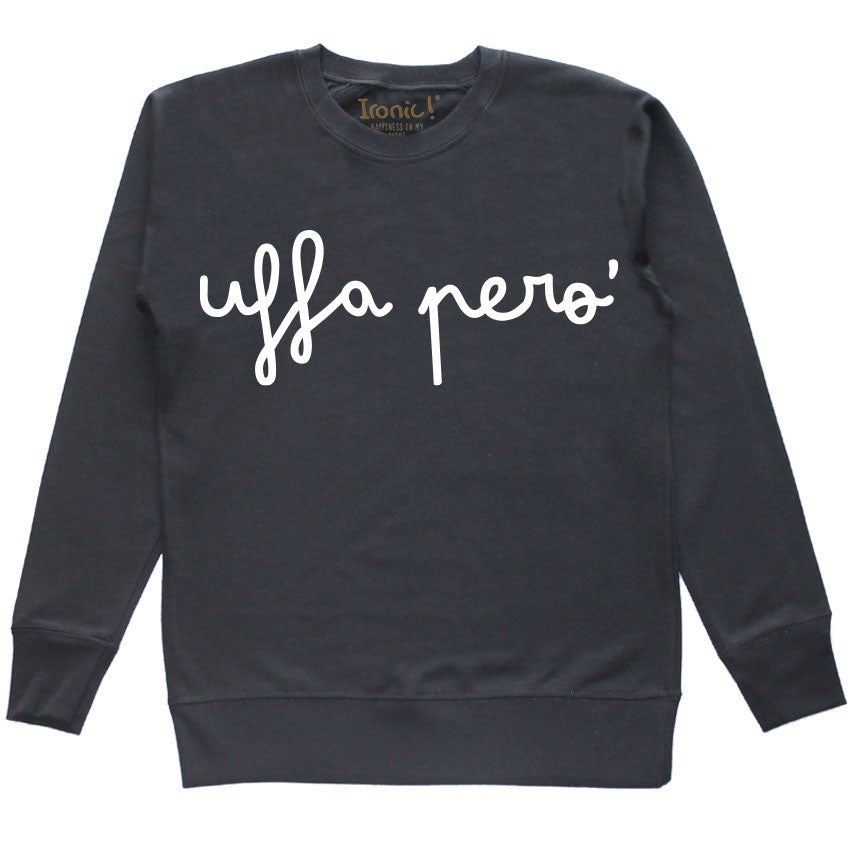 Felpa Donna "Uffa però"