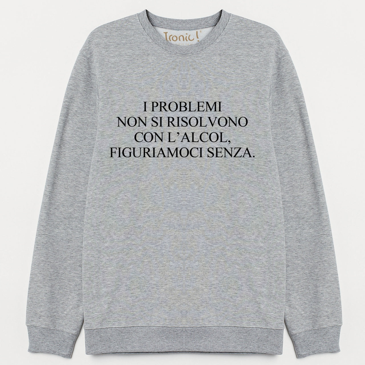 Felpa "I problemi non si risolvono con l'alcol"