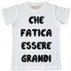 Maglia Bambino Che Fatica ...