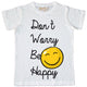 Maglia Bambino Don't worry be Happy
