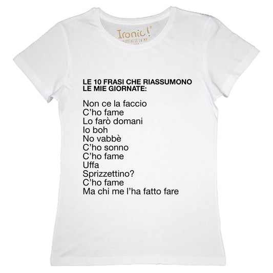Maglia Donna "10 frasi che riassumono la mia giornata"