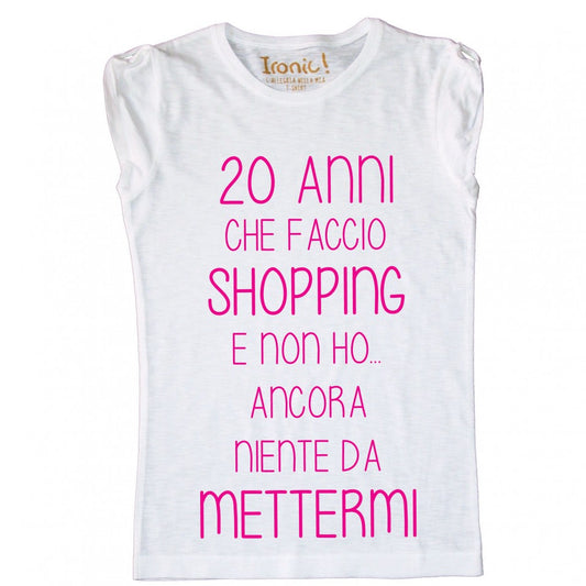 Maglia Donna 20 Anni che faccio Shopping
