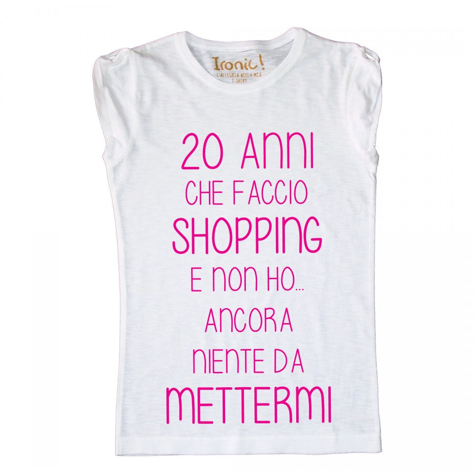 Maglia Donna 20 Anni che faccio Shopping