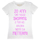 Maglia Donna "20 Anni che faccio Shopping"
