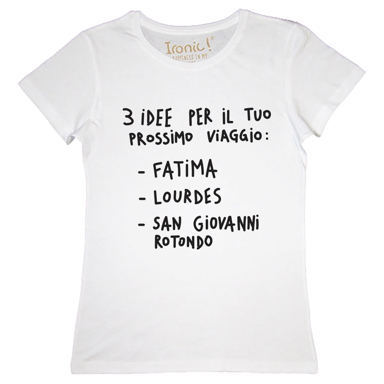 Maglia Donna "3 idee per il prossimo viaggio"