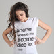 Maglia Donna "Anche secondo me è come dico io"