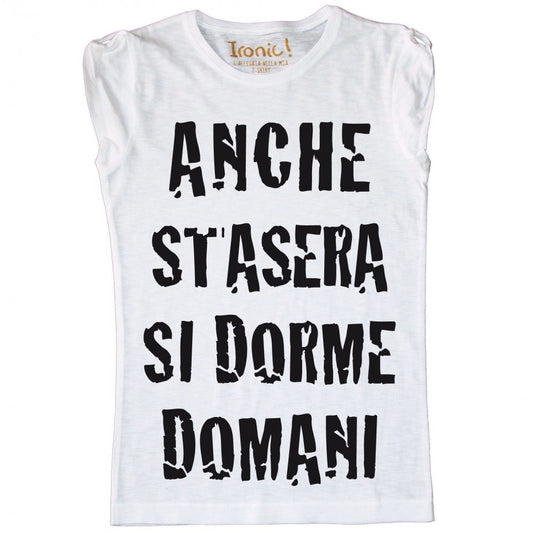 Maglia Donna "Anche Stasera"