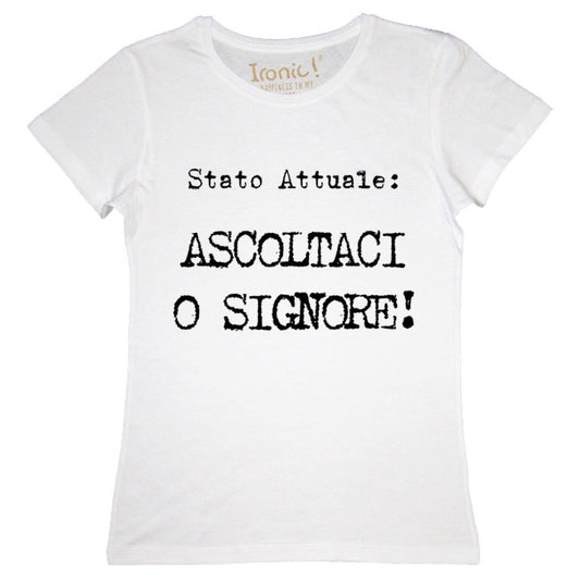 Maglia Donna "Ascoltaci o Signore"