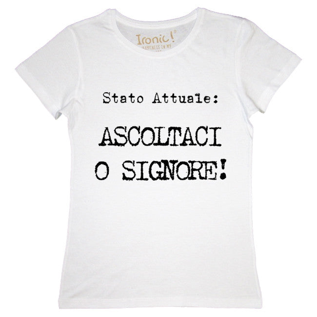 Maglia Donna "Ascoltaci o Signore"