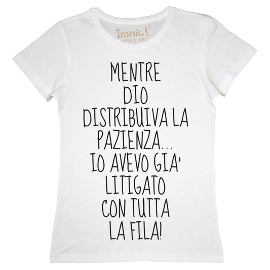 Maglia Donna "Avevo già litigato..."