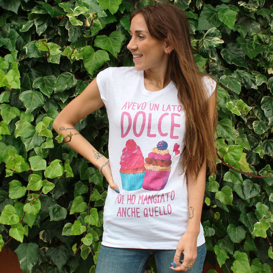 Maglia Donna "Avevo un lato dolce, poi ho mangiato anche quello"