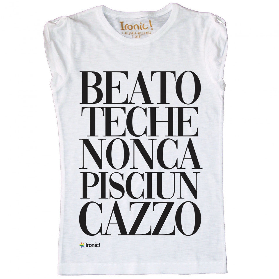 Maglia Donna "Beato te"