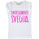 Maglia Donna "Diversamente Sveglia"