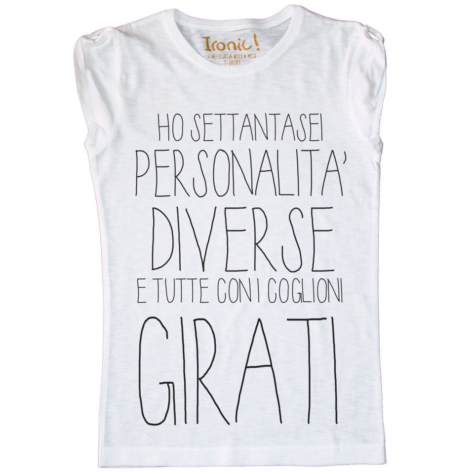 Maglia Donna "Ho 76 personalità"