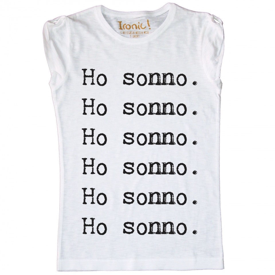 Maglia Donna "Ho sonno"