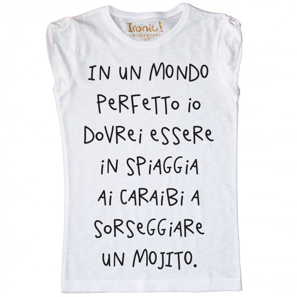 Maglia Donna In un Mondo perfetto...