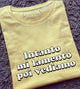 Maglia Donna "Intanto mi lamento poi vediamo"