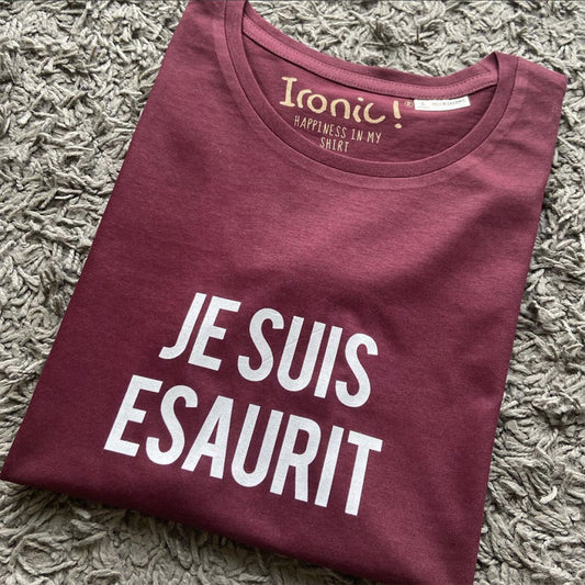 Maglia Donna "Je suis Esaurit"