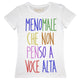 Maglia Donna "Menomale che non penso a voce alta"