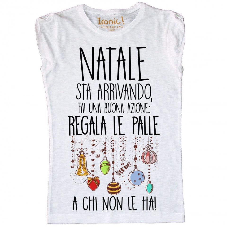 Maglia Donna "Natale sta arrivando..."