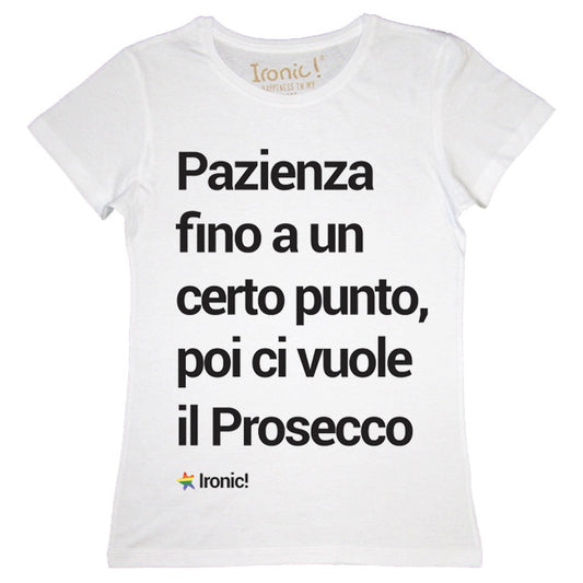 Maglia Donna "Pazienza fino a un certo punto..."