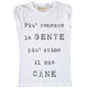 Maglia Donna Più conosco la gente...