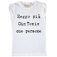 Maglia Donna "Reggo più Gin Tonic che persone"